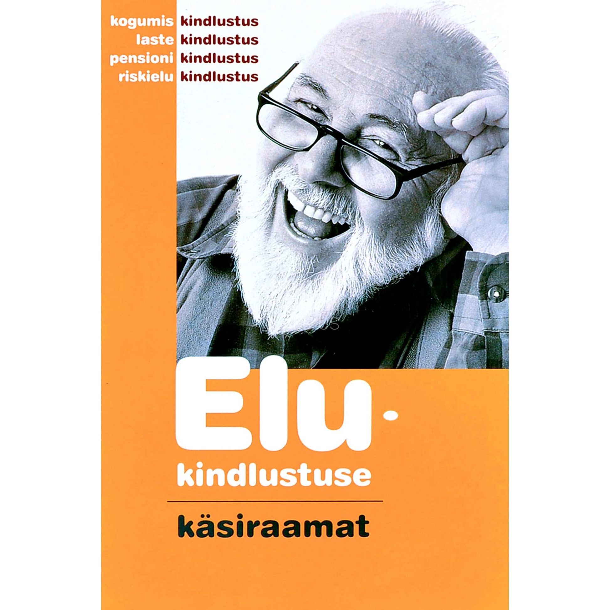 Aare-Matti Inglist - Elukindlustuse käsiraamat