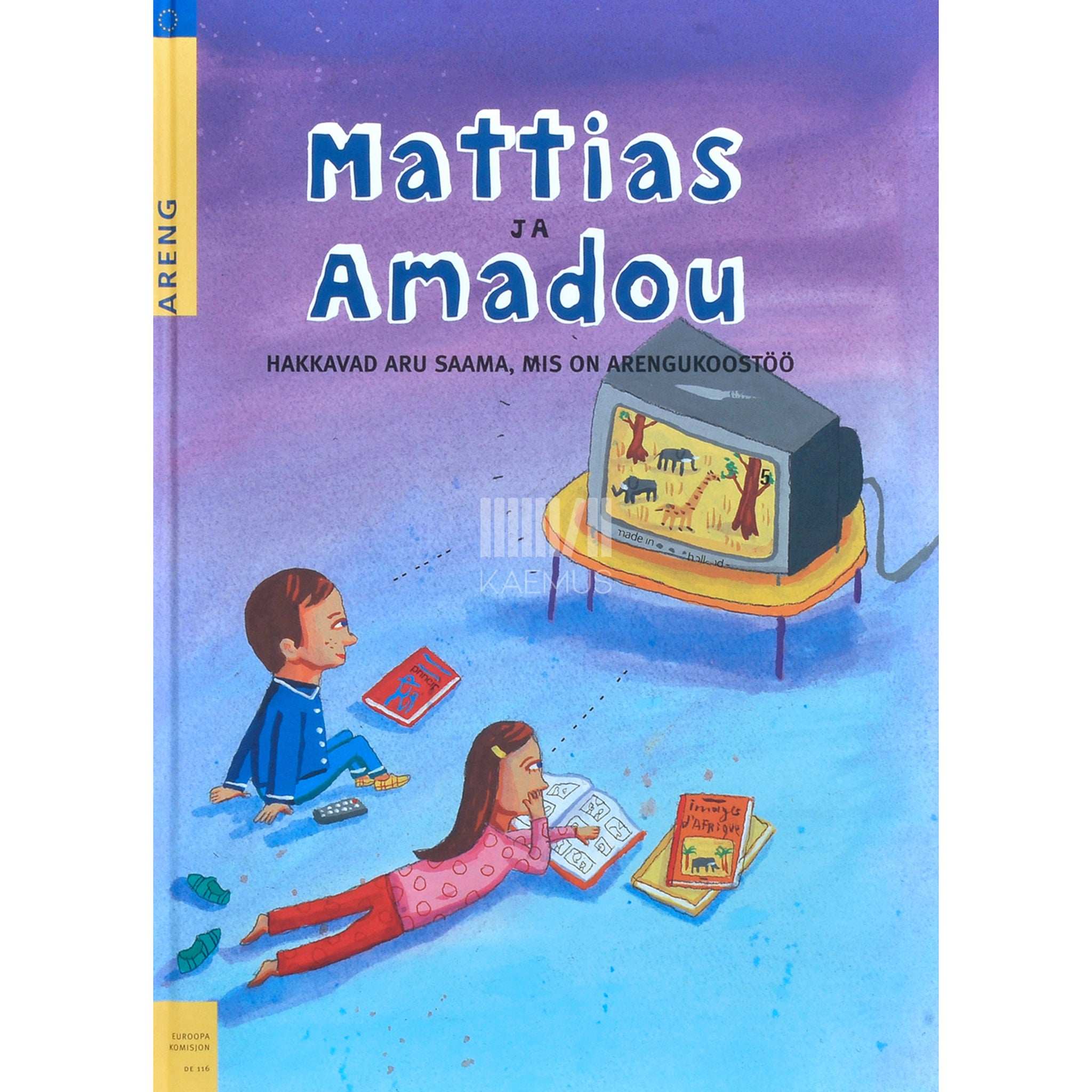 Ariane Le Fort, Valérie Michaux Mattias ja Amadou hakkavad aru saama, mis on arengukoostöö