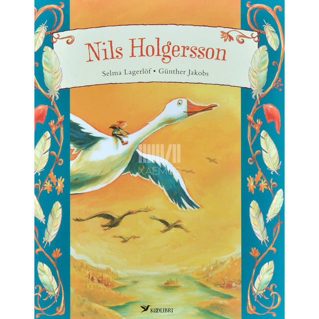 Selma Lagerlöf - Nils Holgersson