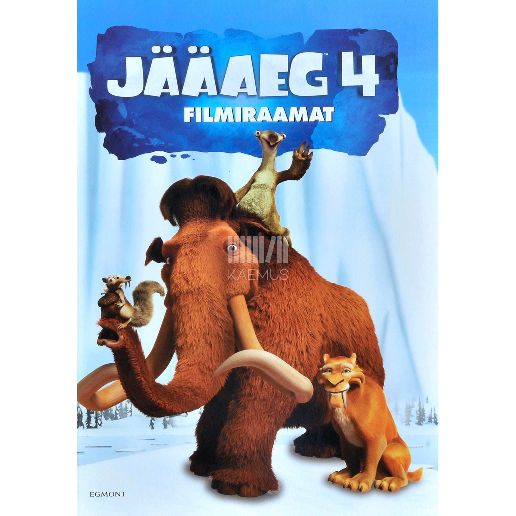 … Jääaeg 4. Filmiraamat