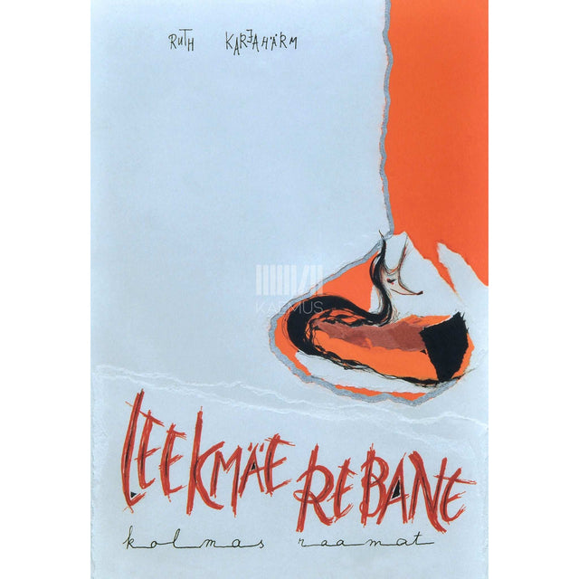 Ruth Karjahärm - Leekmäe rebane 3. osa