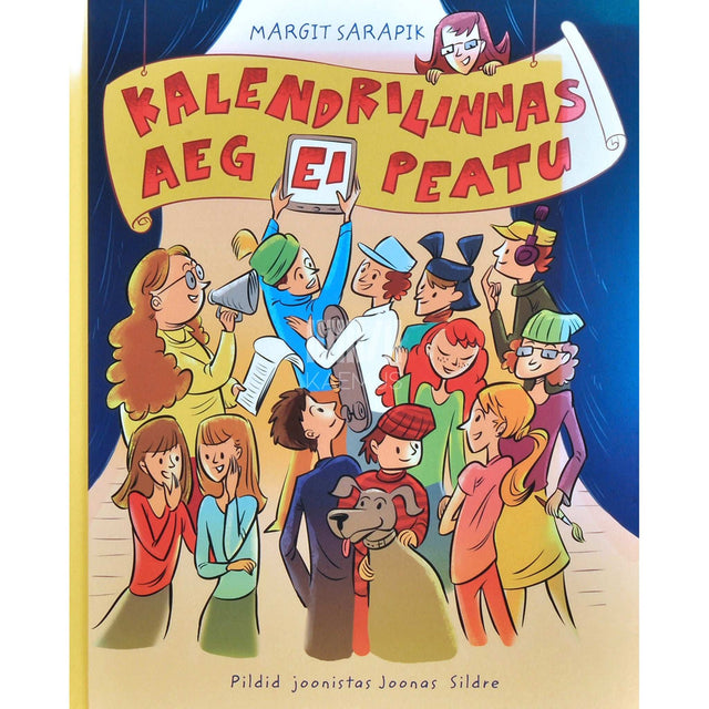 Margit Sarapik - Kalendrilinnas aeg ei peatu