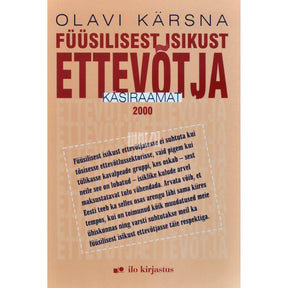 Olavi Kärsna Füüsilisest isikust ettevõtja käsiraamat