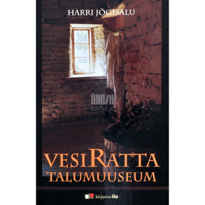 Harri Jõgisalu Vesiratta Talumuuseum