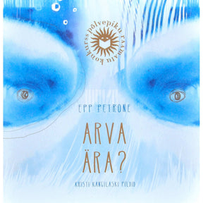 Epp Petrone Arva ära?