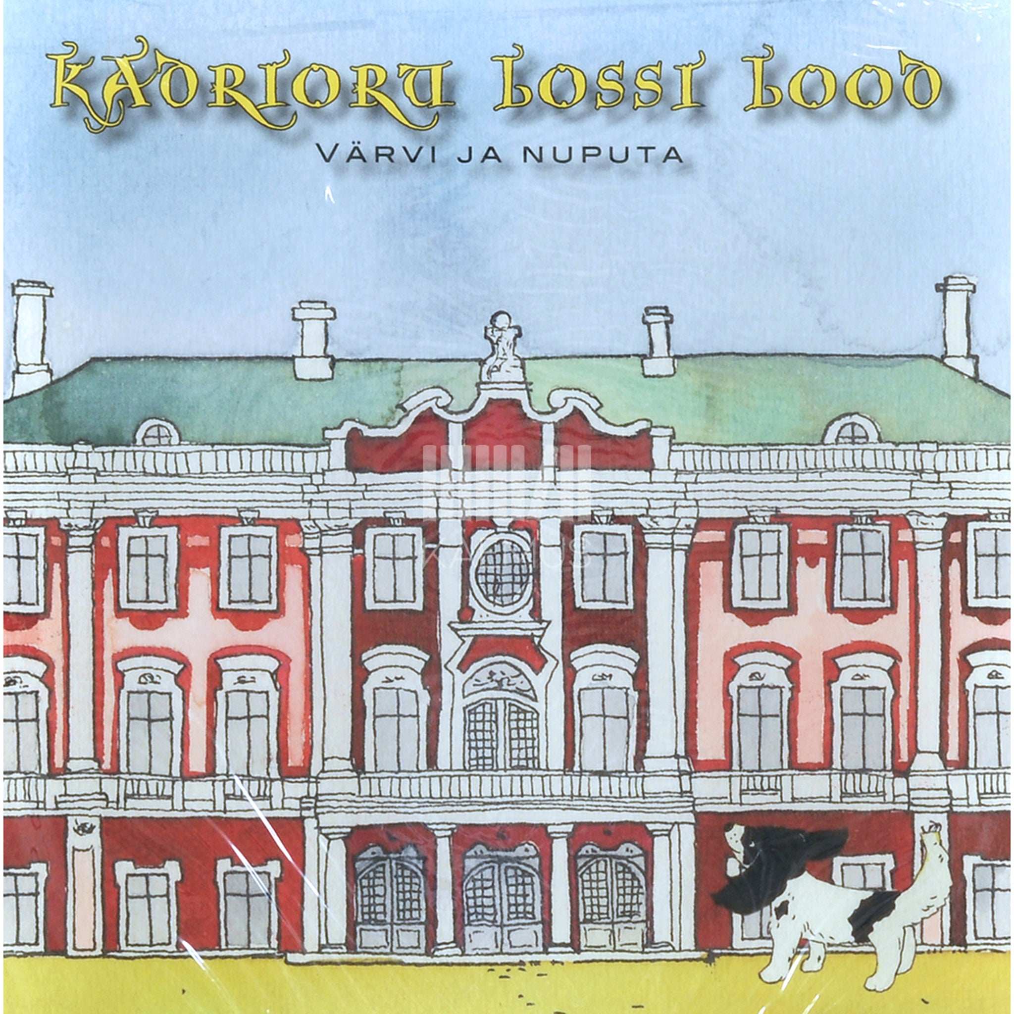 … Kadrioru lossi lood. Värvi ja nuputa