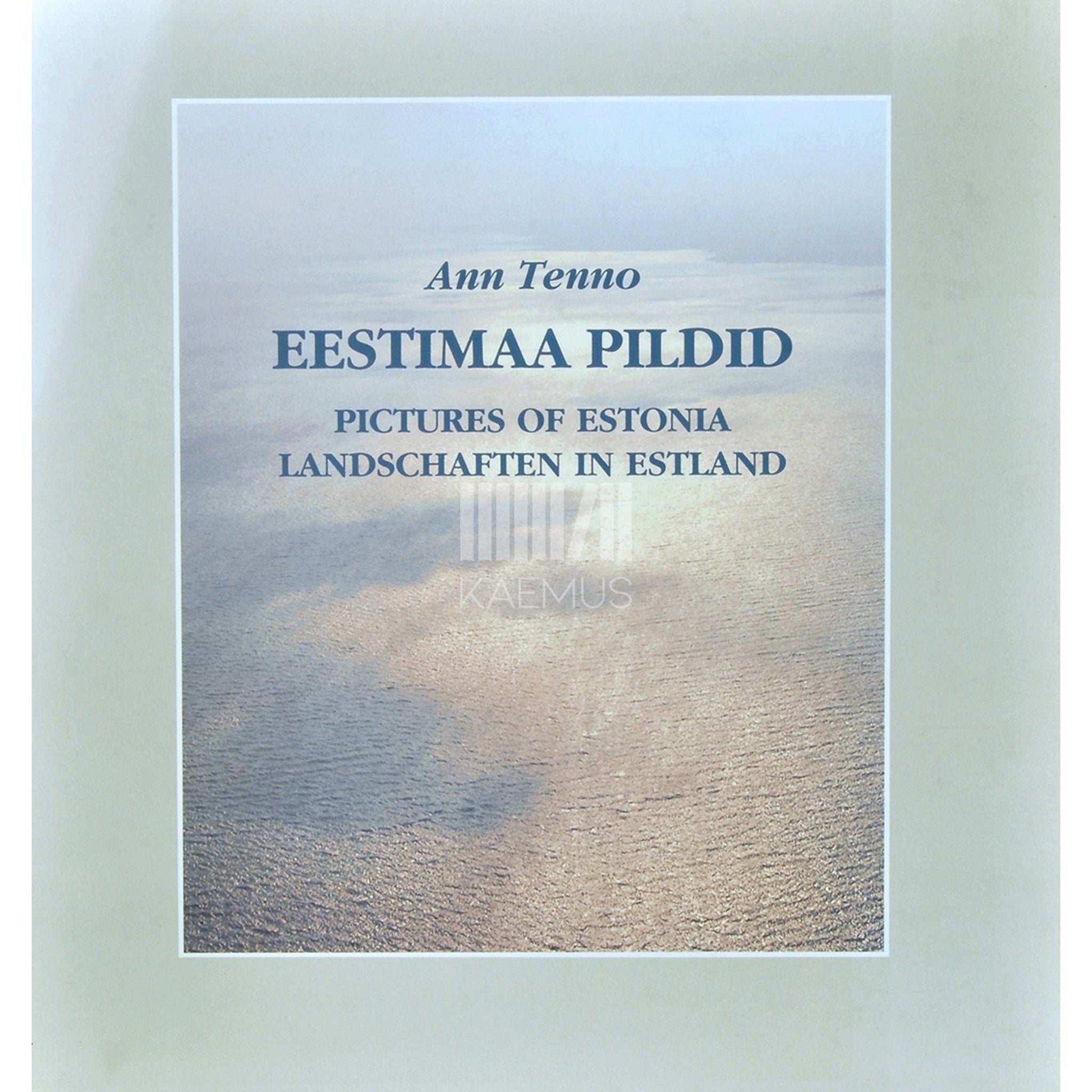 Ann Tenno - Eestimaa pildid. Fotoalbum