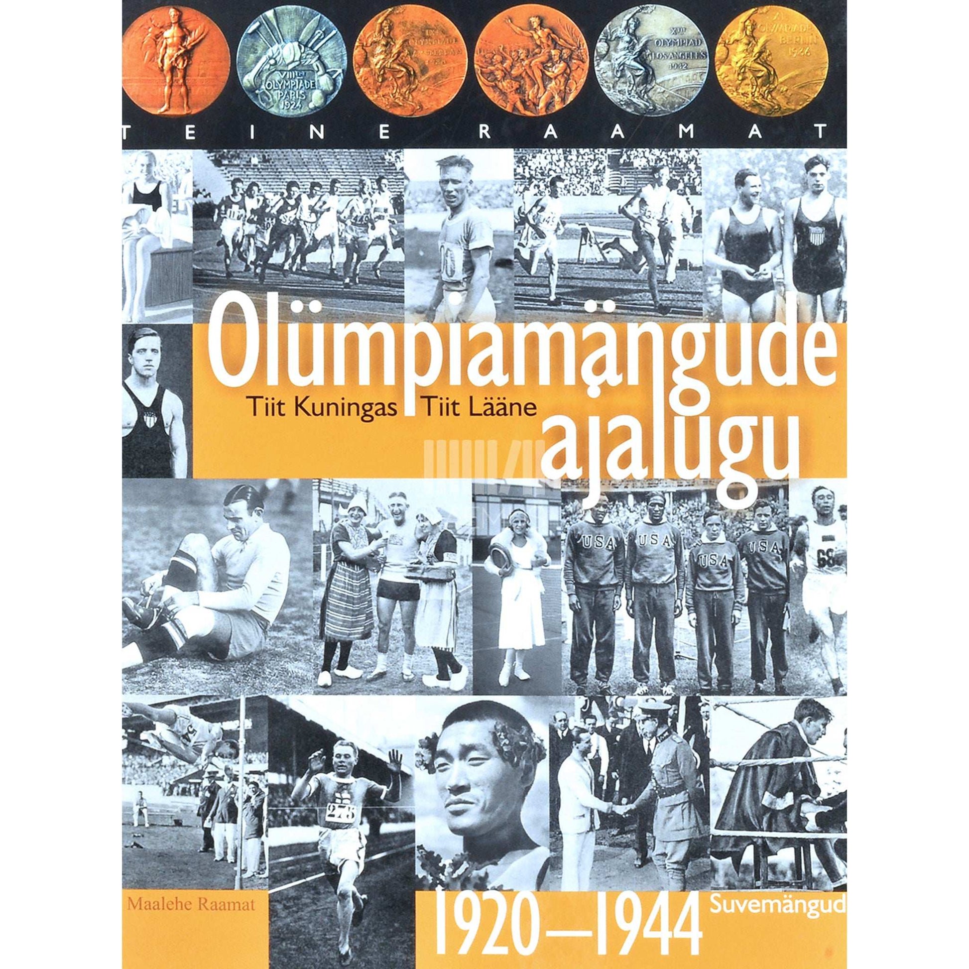Tiit Kuningas, Tiit Lääne - Olümpiamängude ajalugu 2. osa. Suvemängud 1920-1944