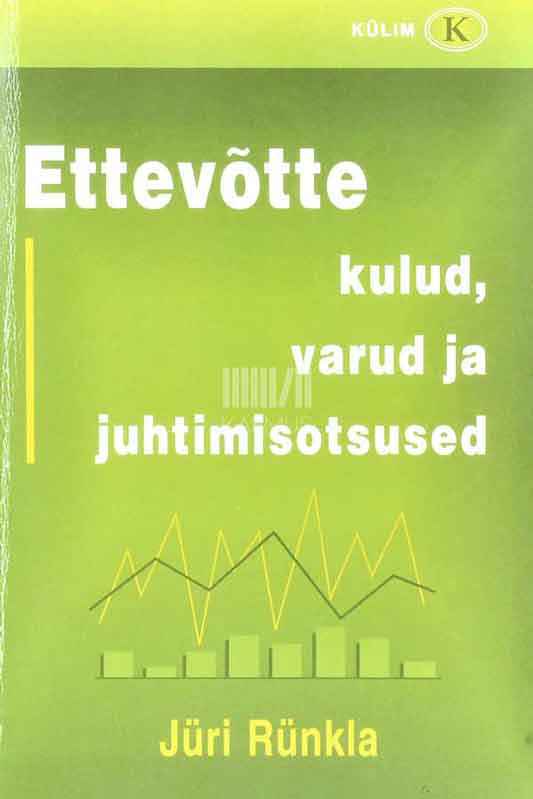 Ettevõtte kulud, varud ja juhtimisotsused - Kaemus