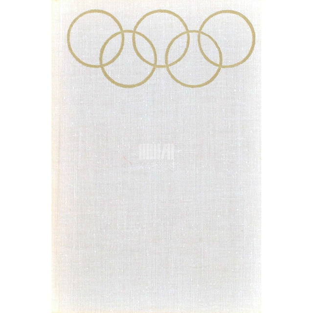 Heino Kask - Olümpiaraamat. Ülevaade olümpiamängudest