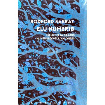 Rodford Barrat - Elu numbrid. Iseloom ja saatus numeroloogia valgusel
