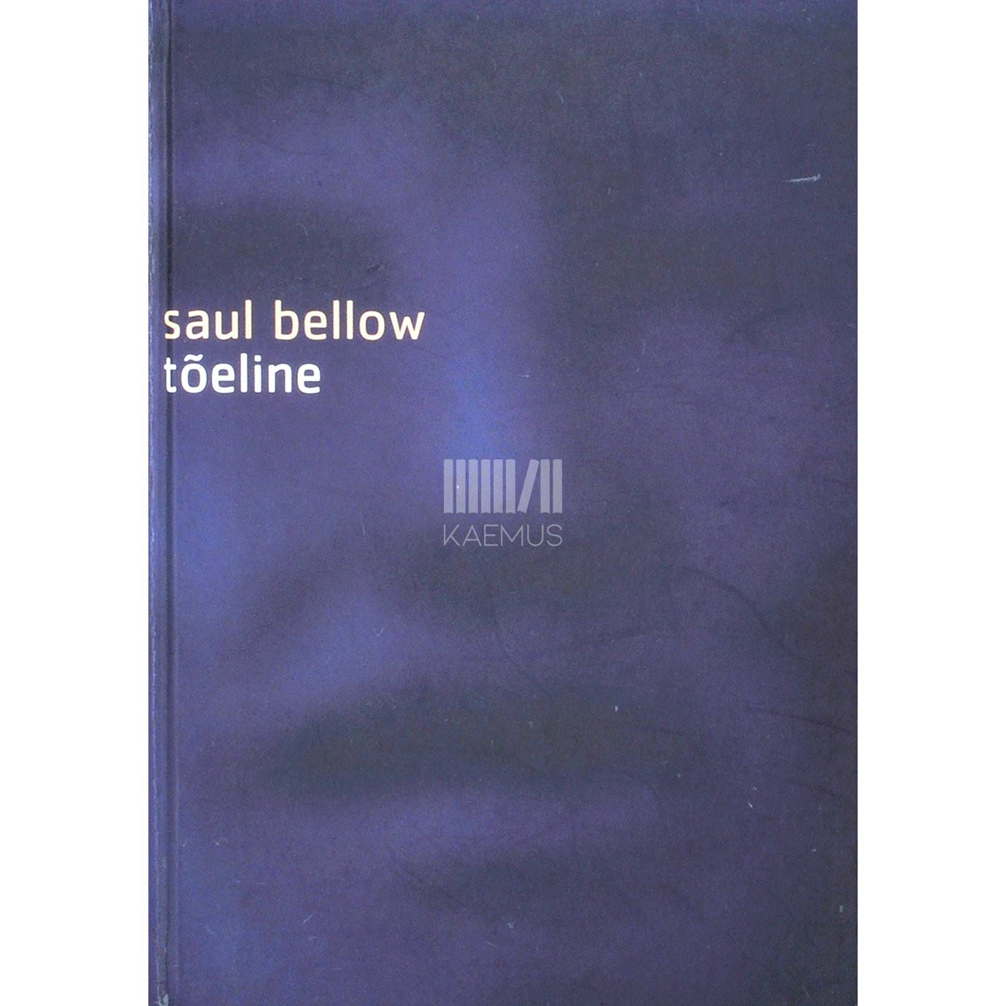 Saul Bellow Tõeline