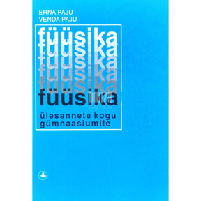 Erna Paju, Venda Paju Füüsika ülesannete kogu gümnaasiumile