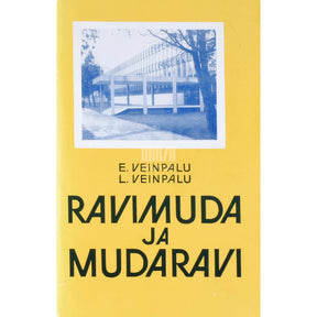 Endel Veinpalu, Liidia Veinpalu Ravimuda ja mudaravi