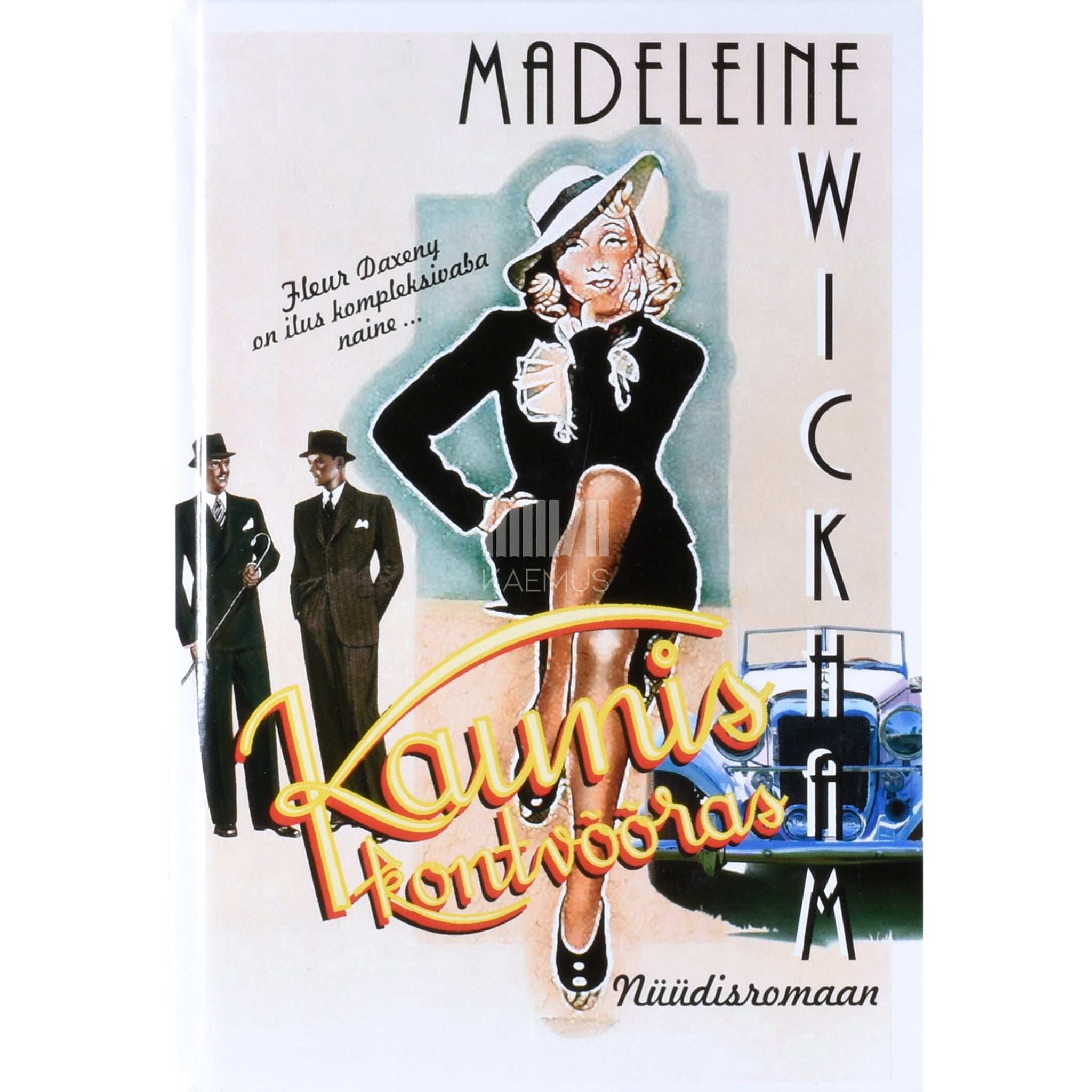 Madeleine Wickham Kaunis kontvõõras