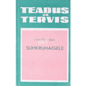 Irina Kalits Suhkruhaigele