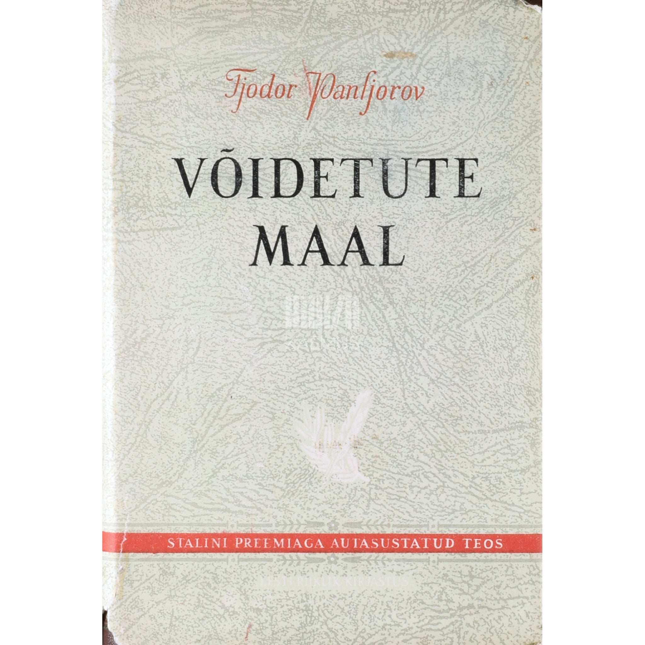 Fjodor Panfjorov Võidetute maal