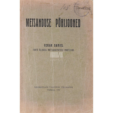 Oskar Daniel - Metsanduse põhijooned
