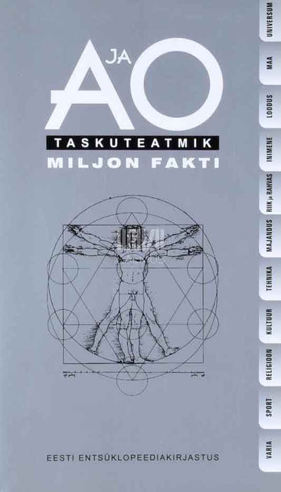 A ja O taskuteatmik. Miljon fakti 2007 - Kaemus