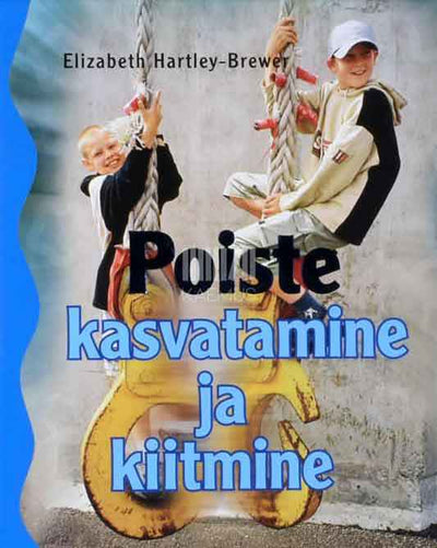 Poiste kasvatamine ja kiitmine - Kaemus