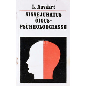 Lembit Auväärt Sissejuhatus õiguspsühholoogiasse