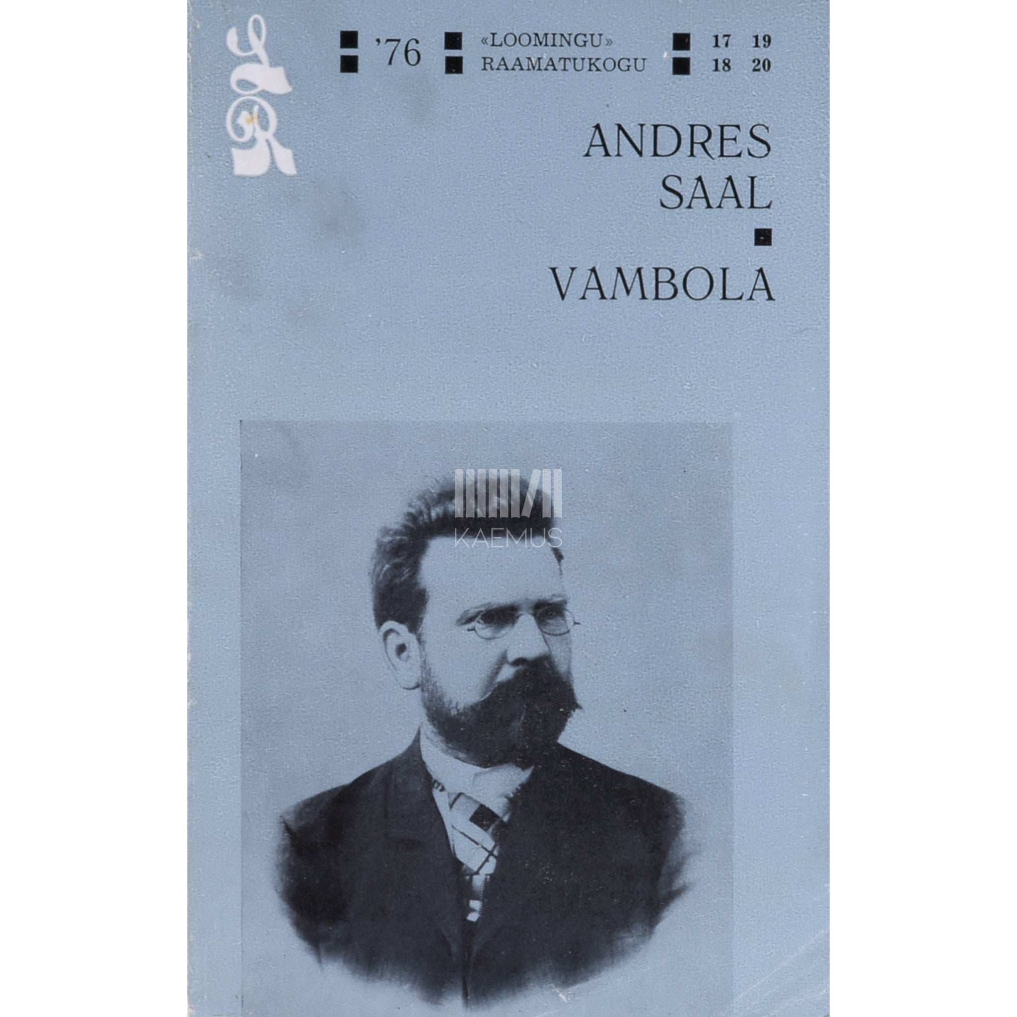 Andres Saal Vambola. Jutustus vanast Eesti ajaloost 1209-1212