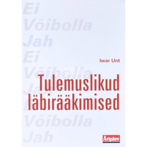 Iwar Unt Tulemuslikud läbirääkimised