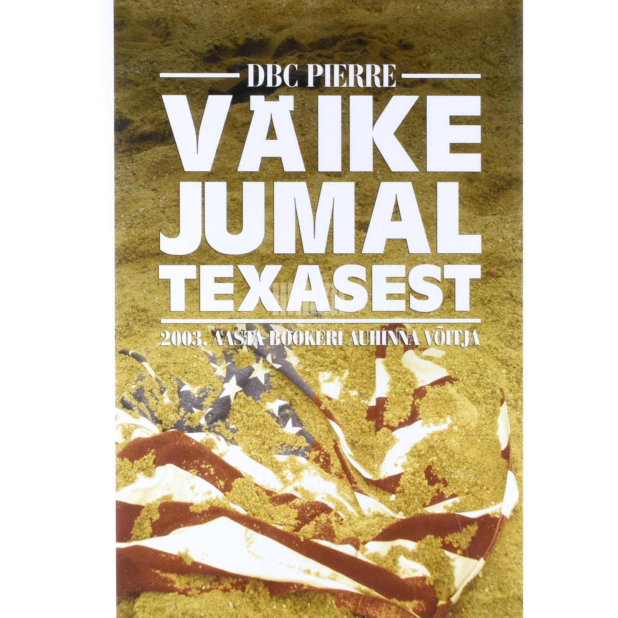 DBC Pierre Väike jumal Texasest. 21. sajandi komöödia Surma osalemisel