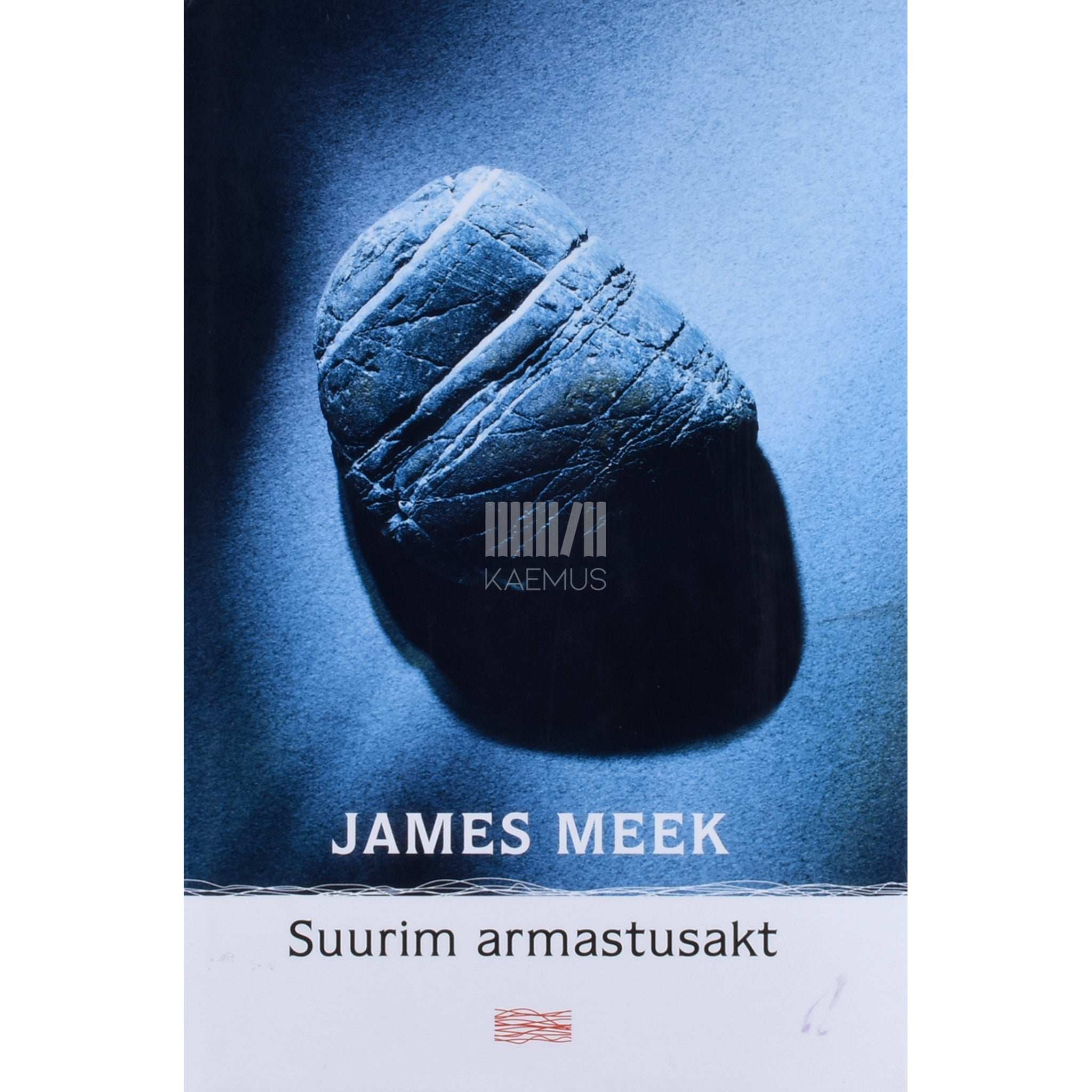 James Meek Suurim armastusakt