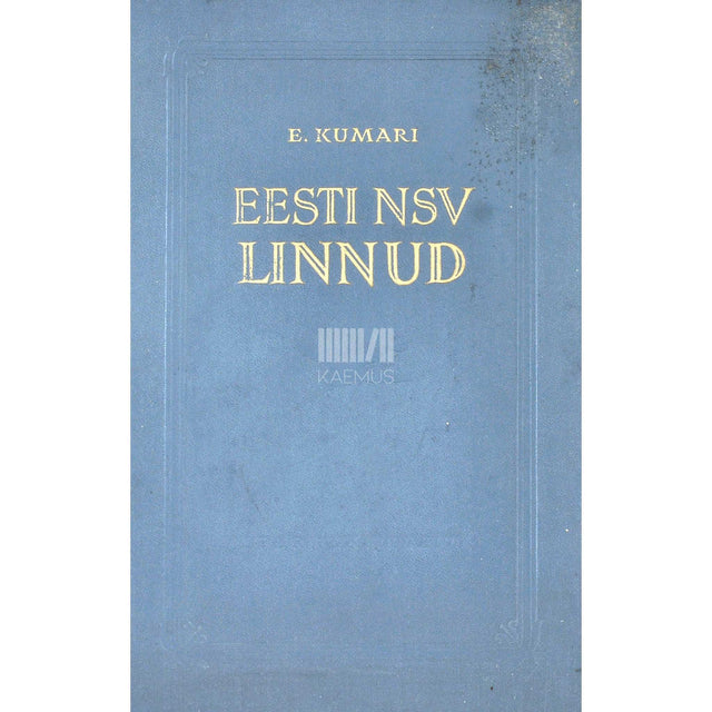 Eerik Kumari - Eesti NSV linnud