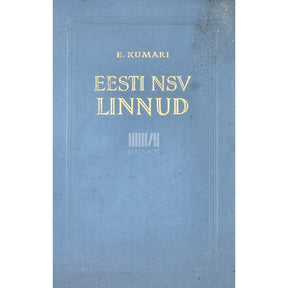 Eerik Kumari Eesti NSV linnud