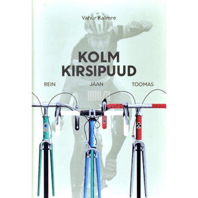 Vahur Kalmre Kolm Kirsipuud