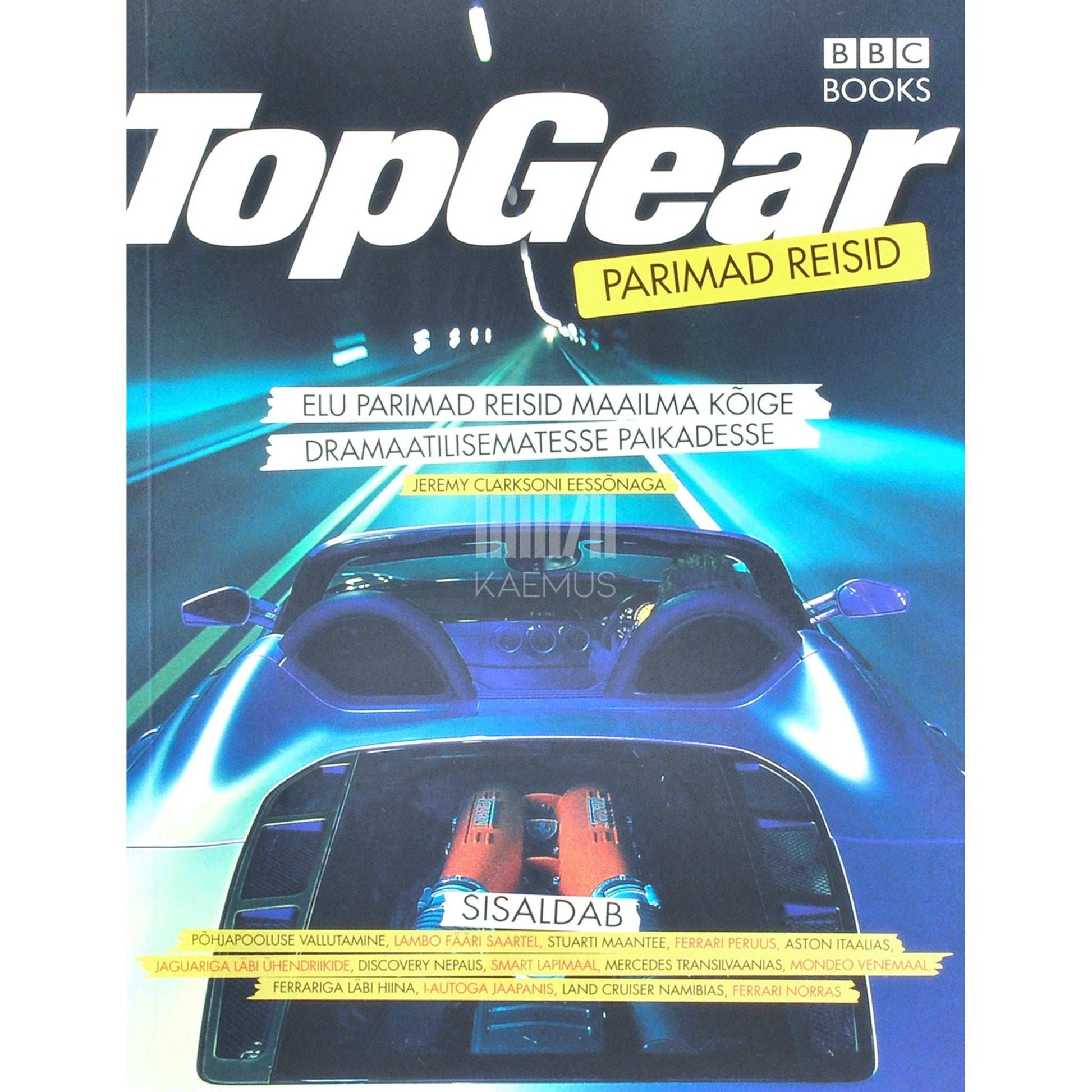 ... - Top Gear. Parimad reisid elu parimad reisid …