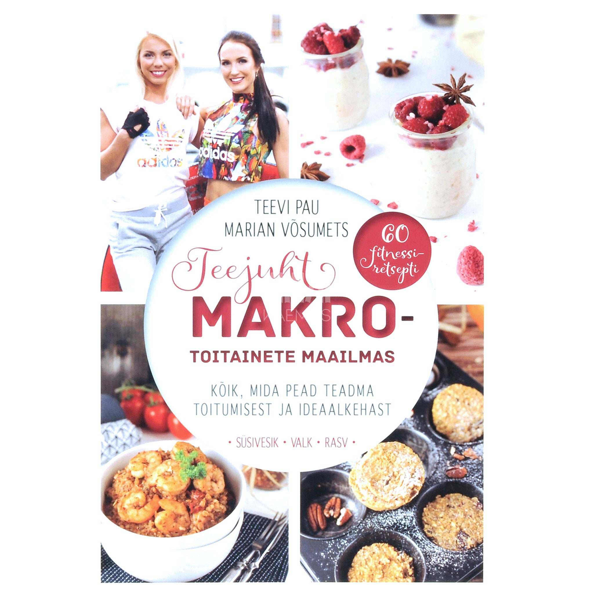 Teevi Pau, Marian Võsumets Teejuht makrotoitainete maailmas