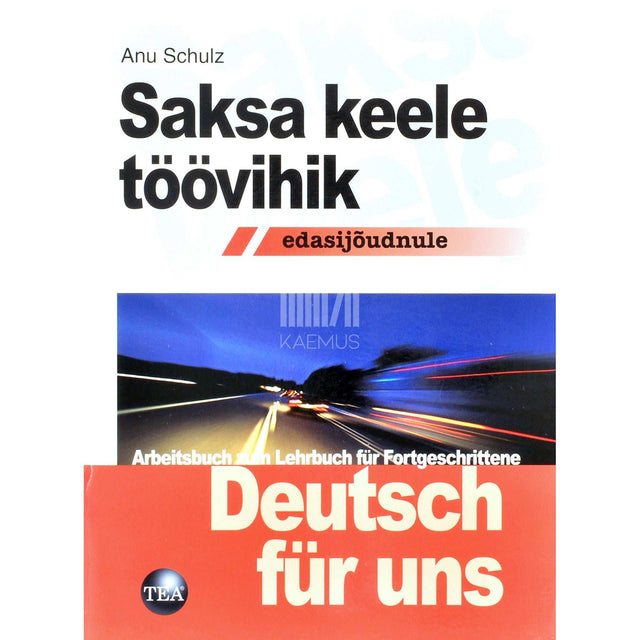Kati Rump, Anu Schulz - Saksa keele töövihik edasijõudnule