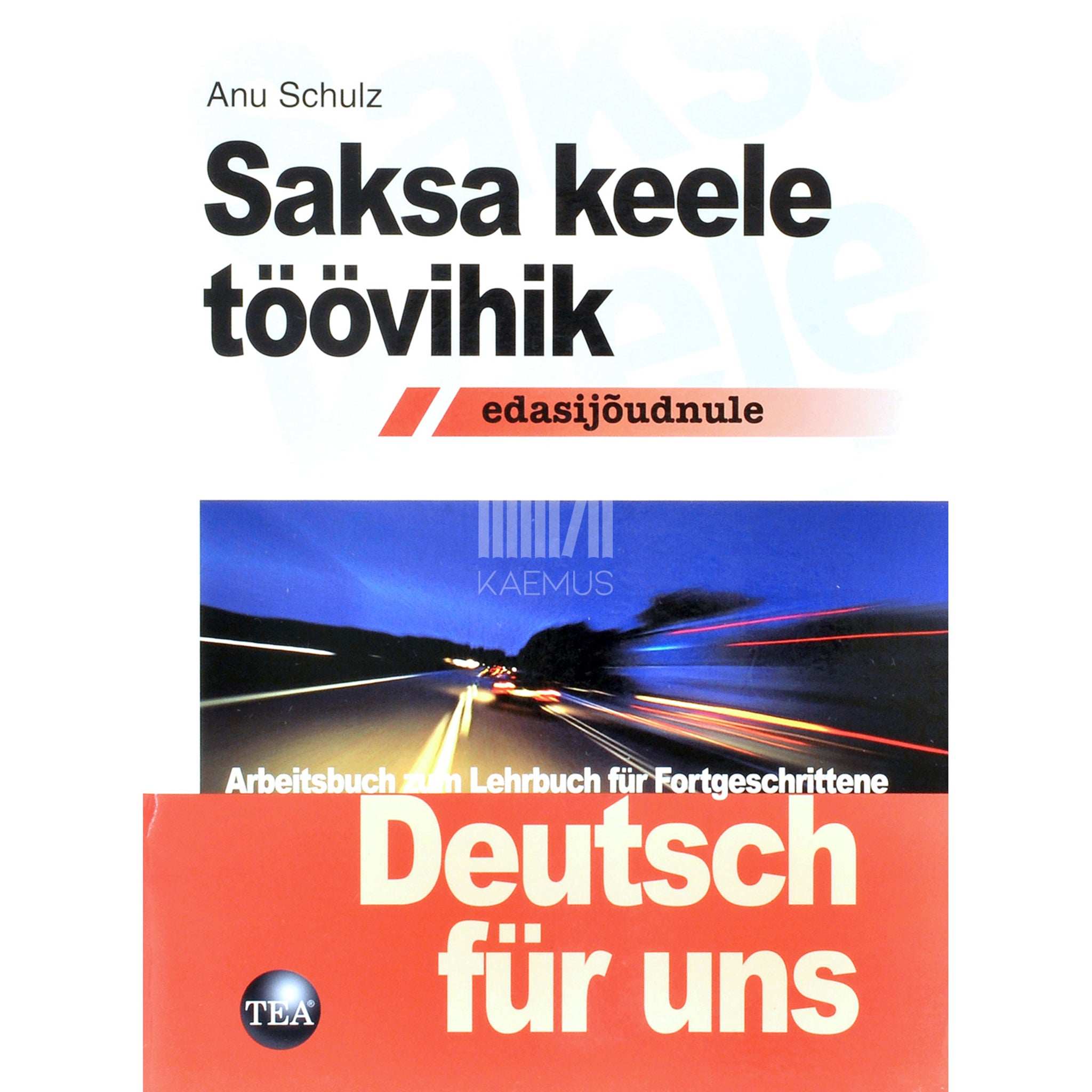 Kati Rump, Anu Schulz Saksa keele töövihik edasijõudnule