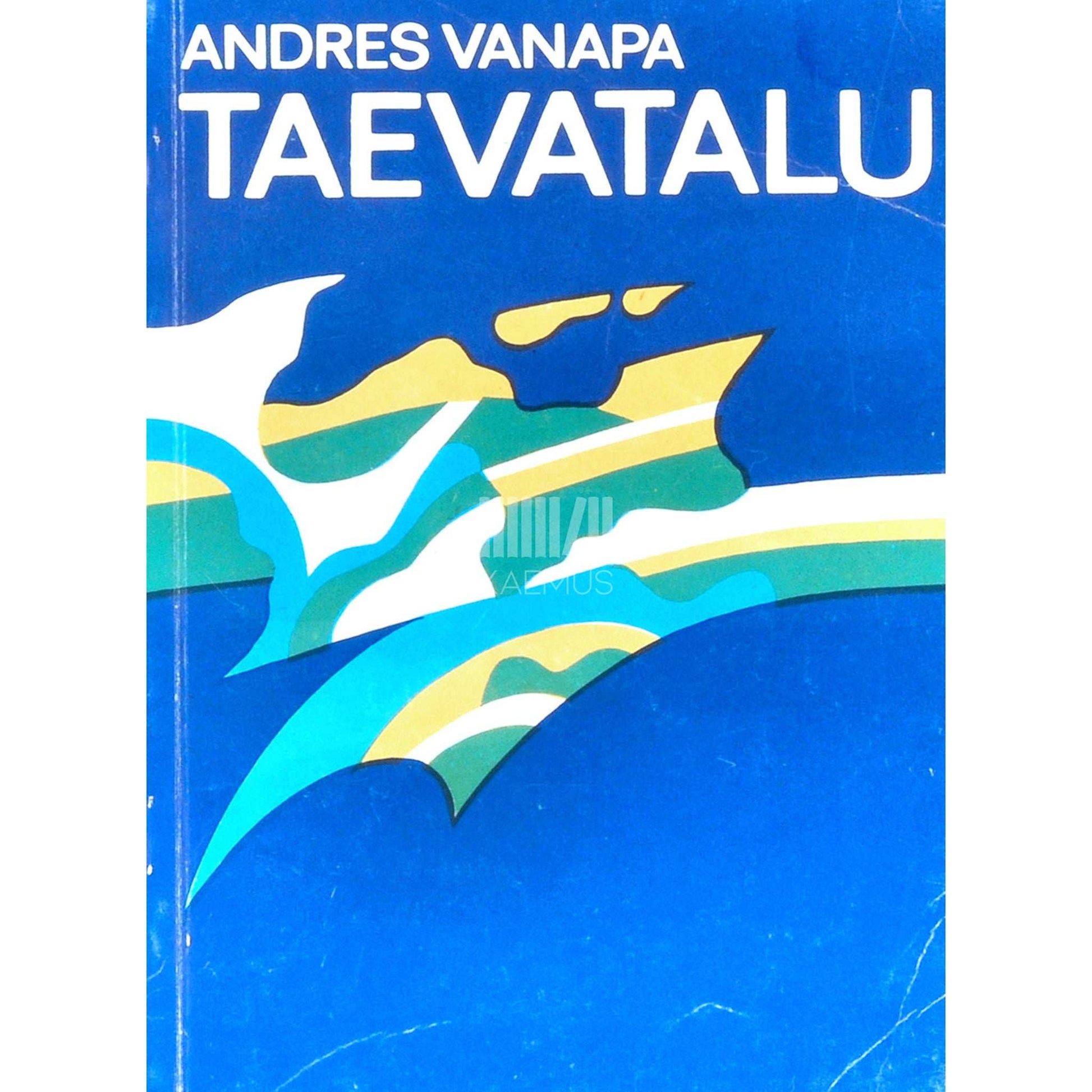 Andres Vanapa - Taevatalu. Romaan novellides