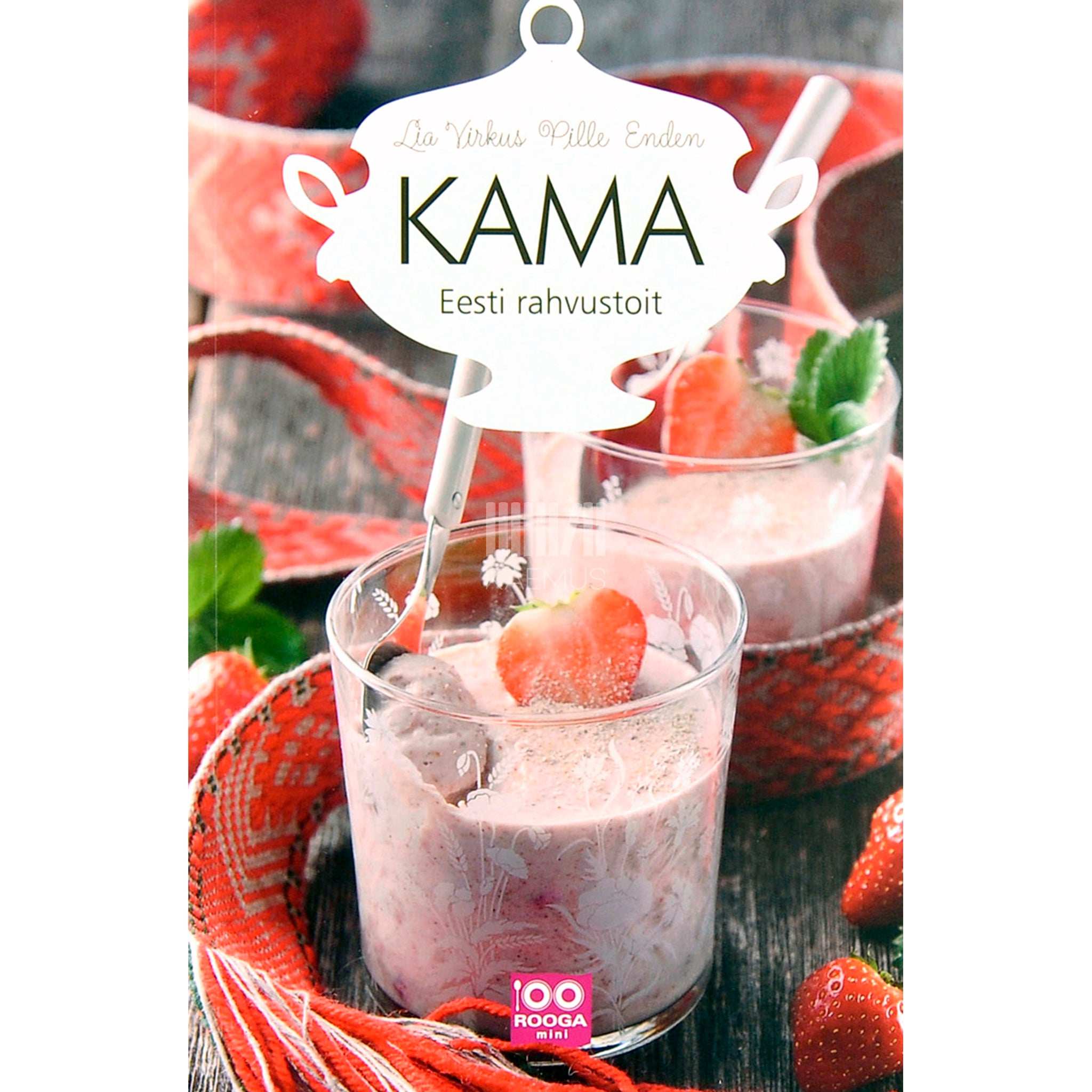 Lia Virkus, Pille Enden Kama. Eesti rahvustoit