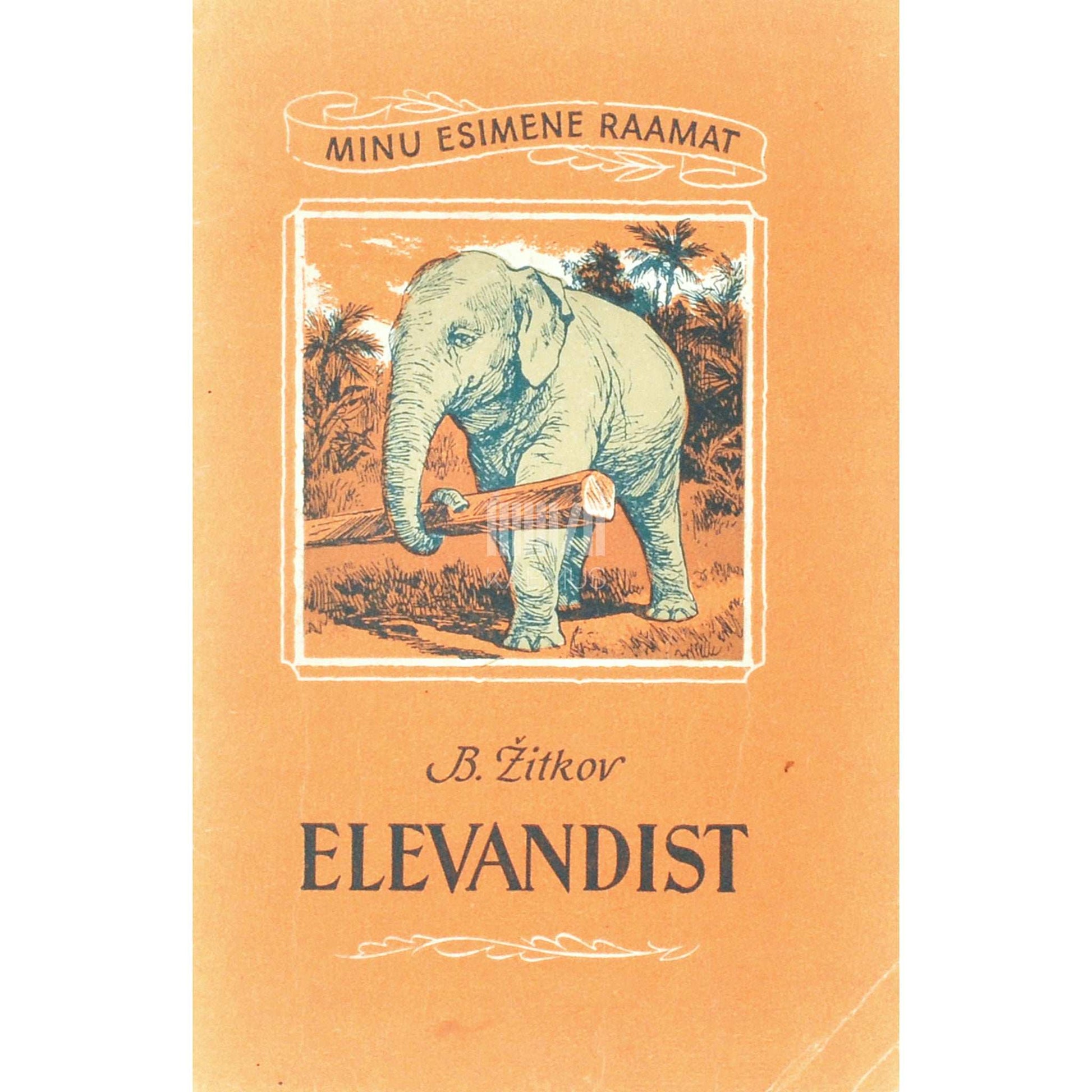 Boriss Žitkov - Elevandist