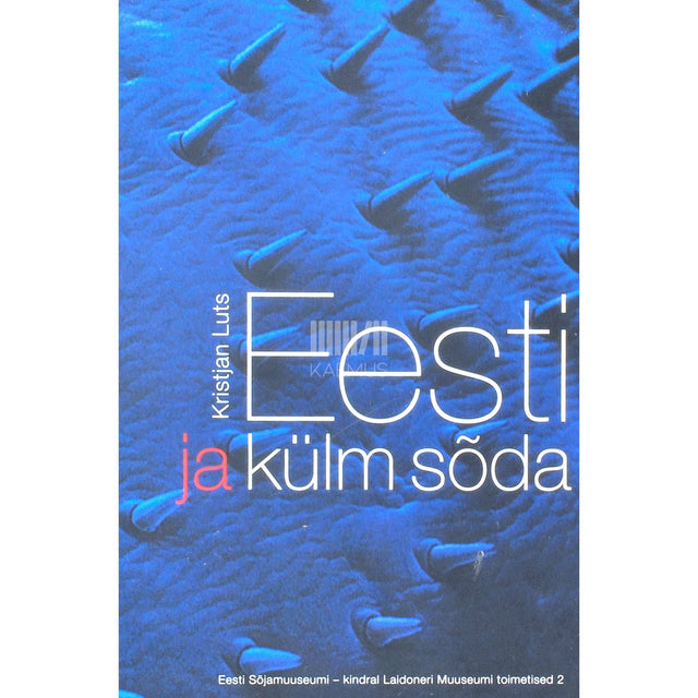 Kristjan Luts - Eesti ja külm sõda