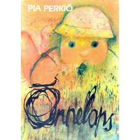 Pia Perkiö Õnnelaps