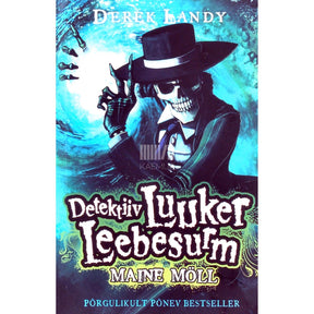 Derek Landy Luuker Leebesurm 5. osa. Maine möll. Põrgulikult põnev bestseller