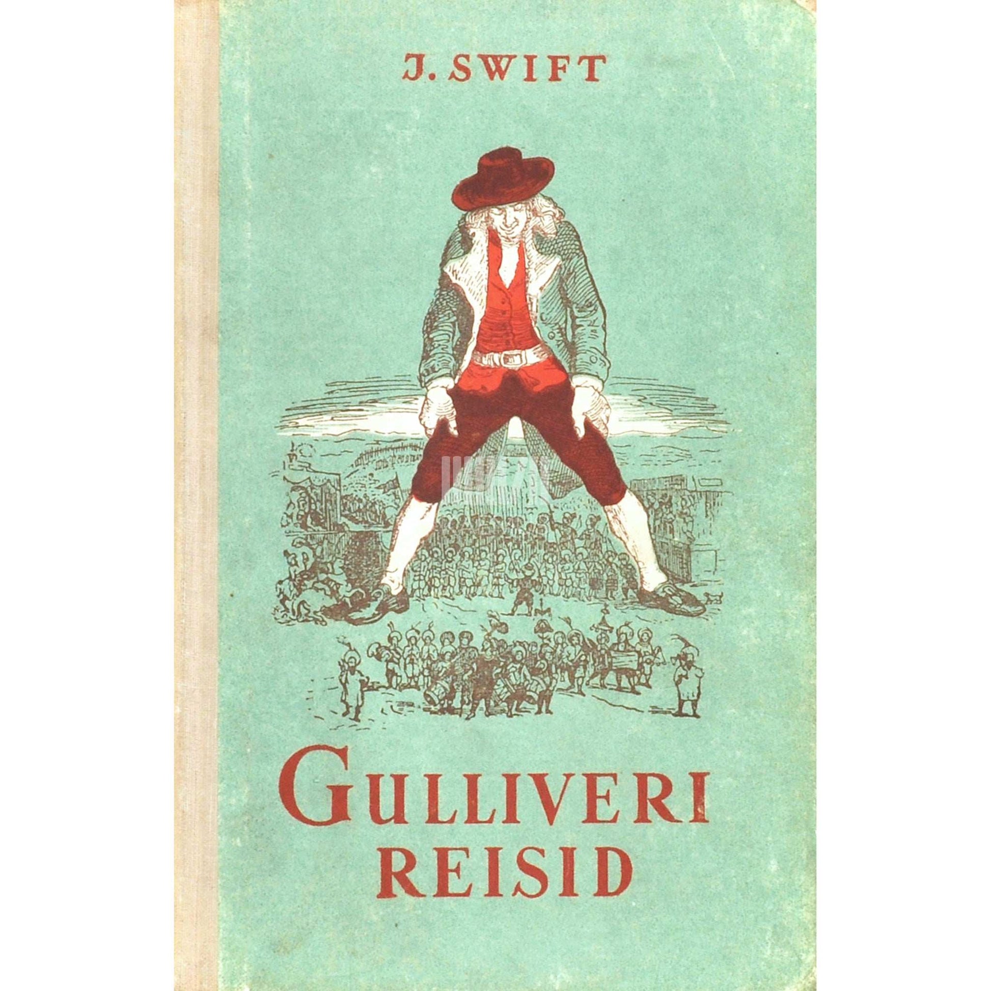 Jonathan Swift - Gulliveri reisid