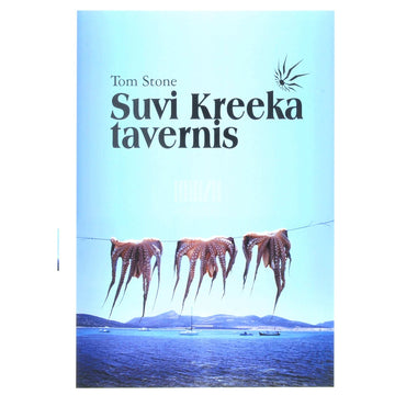 Tom Stone - Suvi Kreeka tavernis. Mälestused