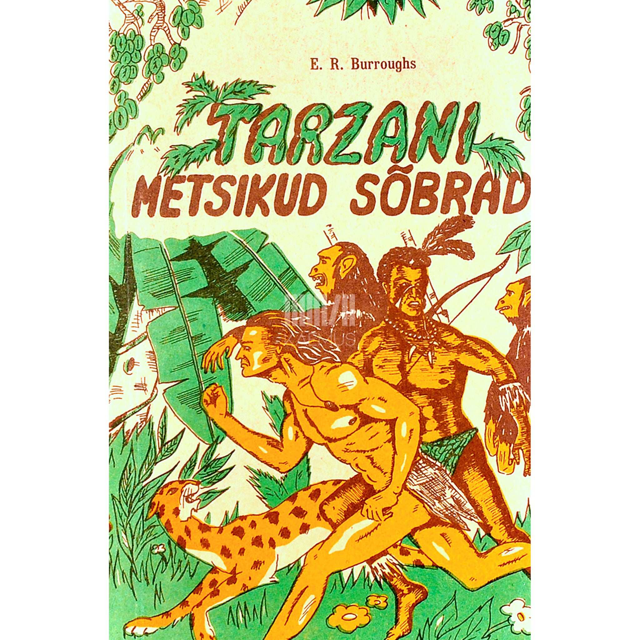 Edgar Rice Burroughs Tarzani metsikud sõbrad