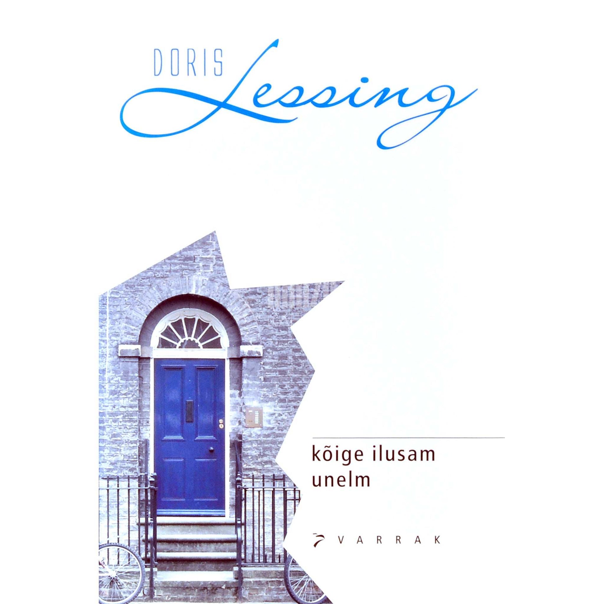 Doris Lessing - Kõige ilusam unelm
