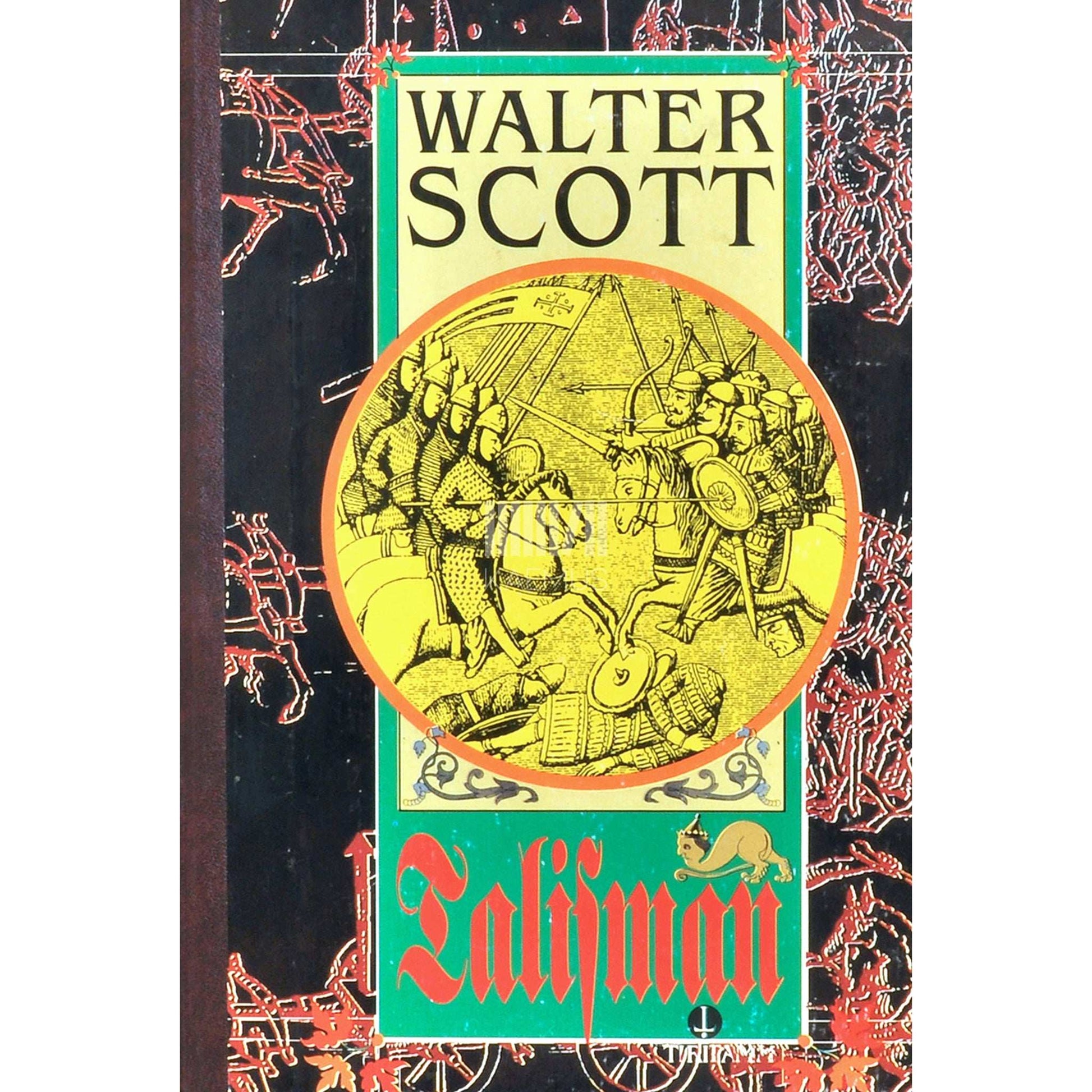 Walter Scott - Talisman