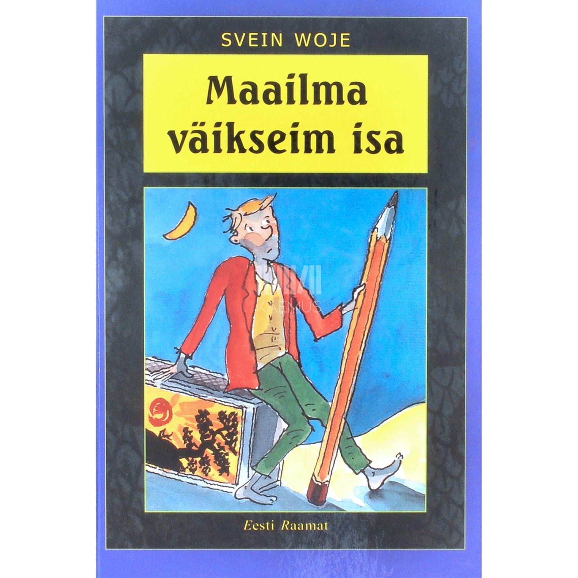 Svein Woje - Maailma väikseim isa