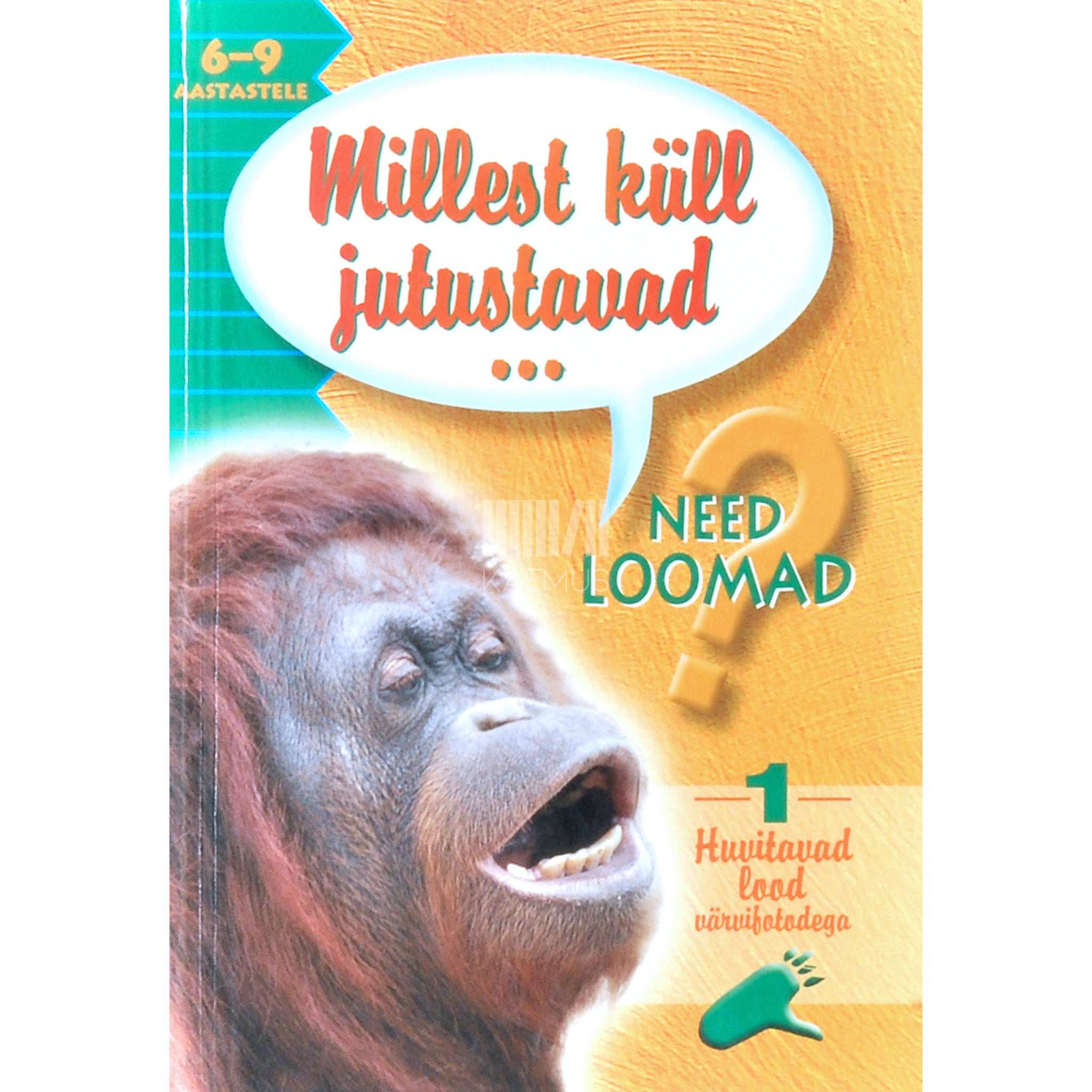 … Millest küll jutustavad need loomad? 4. osa