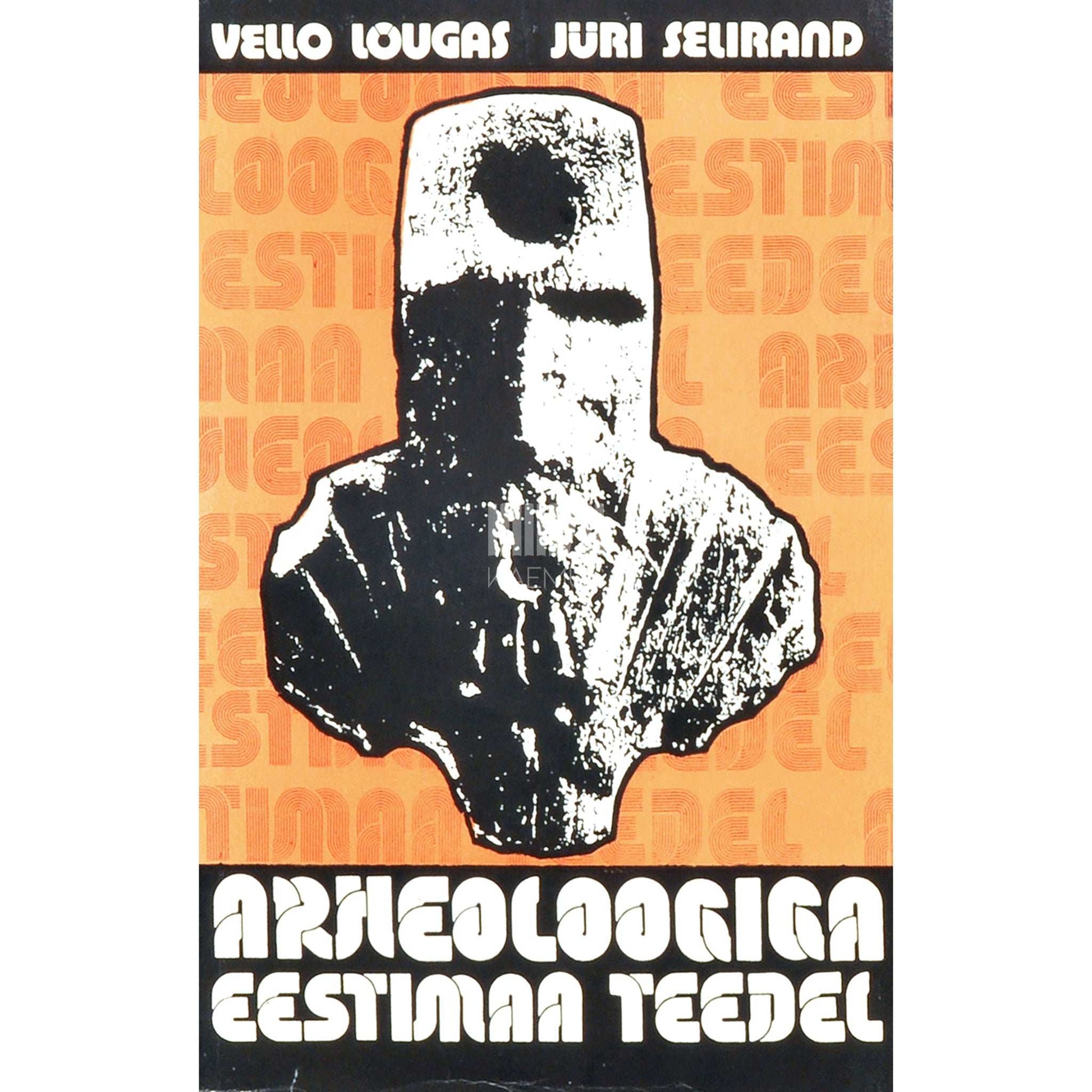 Vello Lõugas, Jüri Selirand - Arheoloogiga Eestimaa teedel